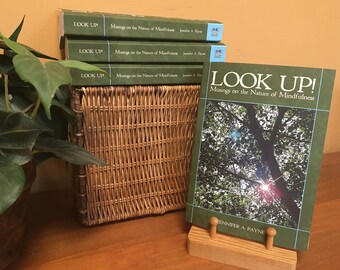 BOOK: LOOK UP! Musings on the Nature of Mindfulness