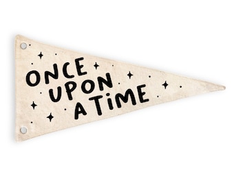 Once Upon A Time Canvas Pennant Flag Wall Hanging | Minimalist Kids Room Decor | Playroom Decor Banner | Canvas Sign | Storytime Decor