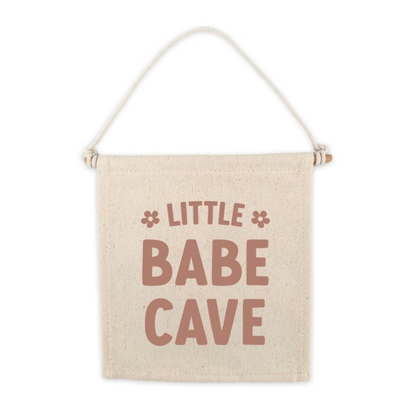 Little Babe Cave Canvas Hang Sign | Pennant Canvas Banner Wall Hanging | Canvas Flag | Girls Kids Room Playroom Wall Decor