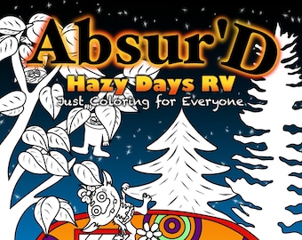 Hazy Days RV Park - FULL PDF Coloring Book - Coloring Books for Adults, Coloring for Kids, Camping, rv life, summer, seasonal coloring
