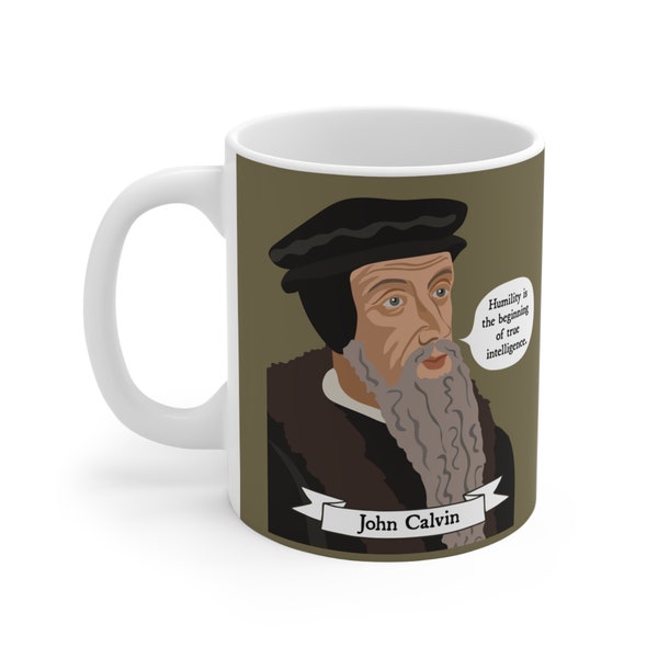 John Calvin Mug | Theology Mug | Martin Luther Coffee Mug | Reformation Mug | 1517 Mug | Reformed Coffee Mug