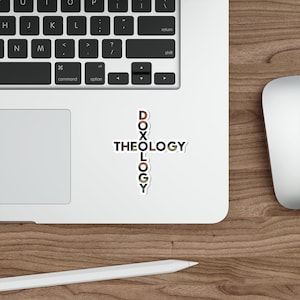 Theologie Doxologie Sticker | Waterdichte Theologie Sticker | Gereformeerde Theologie Sticker | Calvinistische Sticker | Systematische Theologie Sticker