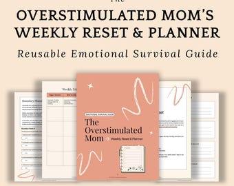 Overstimulated Mom Weekly Reset & Planner | Emotional Regulation | Mental Load Organizer | Boundary Worksheet