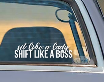 Sit Like a Lady, Shift Like a Boss Typography Decal / Sticker JDM Racing