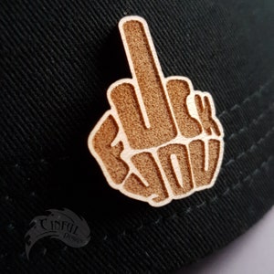 Fuck You Typography Laser Cut Pin / Magnet image 1