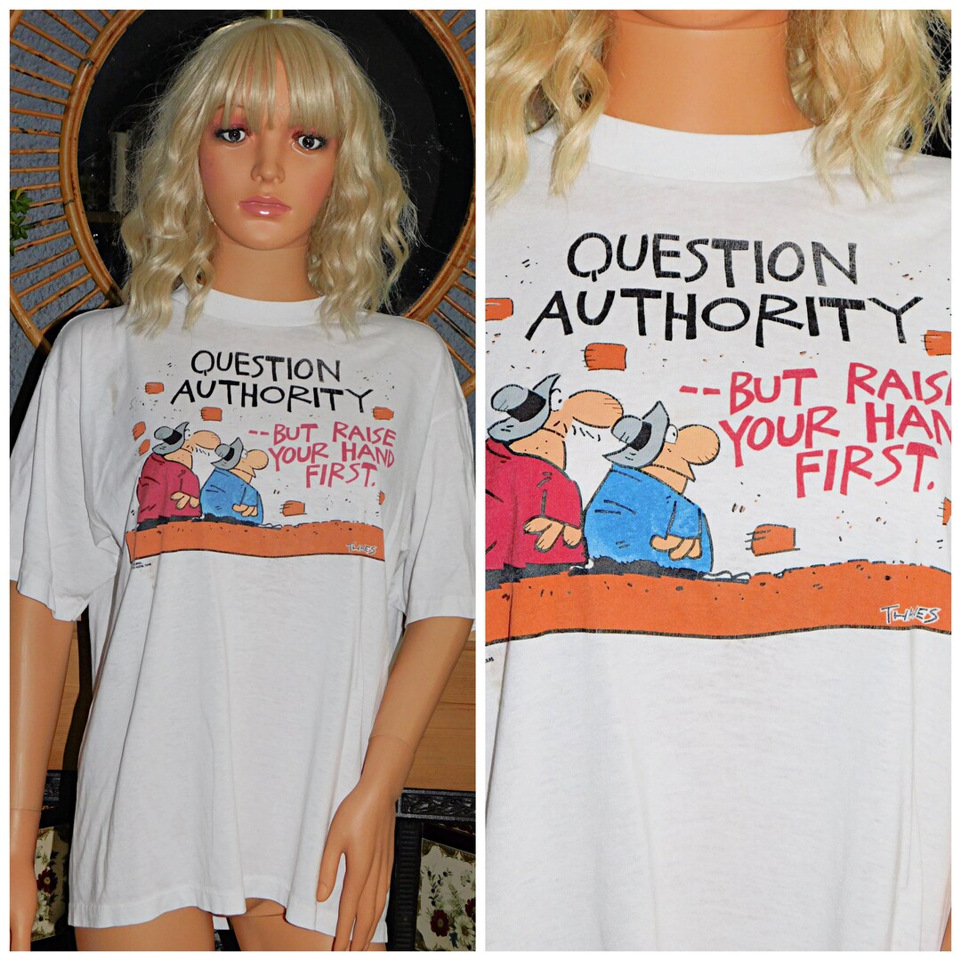 Vintage 80s 90s Soft SINGLE STITCH Question Authority T Shirt M L 1990s ...