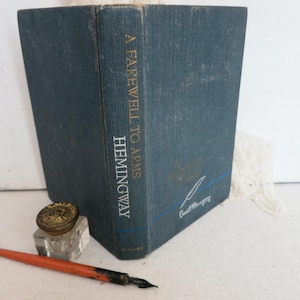 A Farewell to Arms by Ernest Hemingway 1957 American Literature