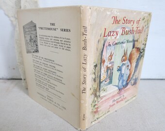 The Story of Lazy Bush-Tail Constance Woodhead Children's Literature