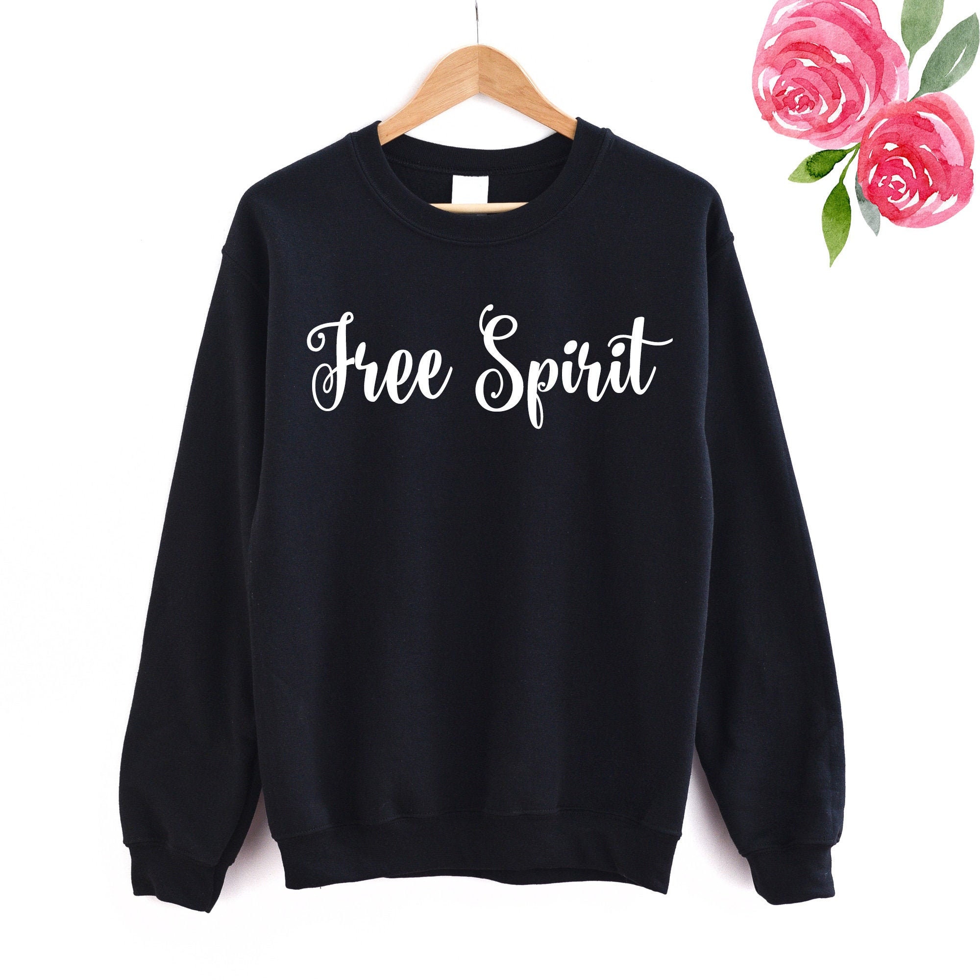 Free Spirit Jumper Sweatshirt Sweater Gift Black or White - Etsy UK