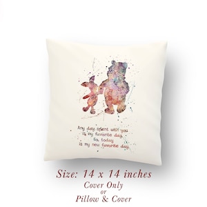 Winnie-the-Pooh and Piglet Quote Watercolor Pillow Cover or Cushion Size: 14&quot; x 14&quot;