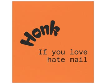 Honk If You Love Hate Mail Car Magnet – Funny Vehicle Decor