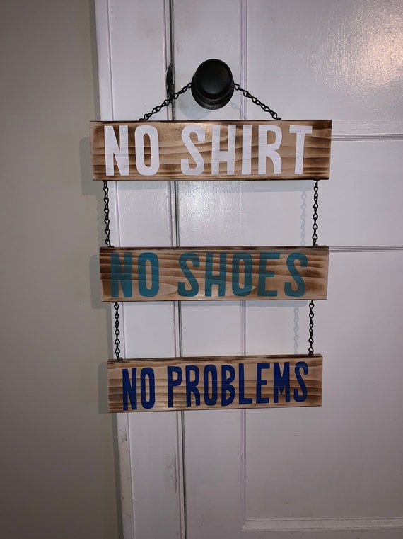 No Shirt No Shoes No Problems Wood Sign Country Music Chain Sign Pool Beach Bar Il_570xn