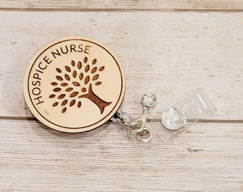 Hospice Nurse Badge Reel: Wooden Tree, Laser Engraved, Interchangeable ID Holder