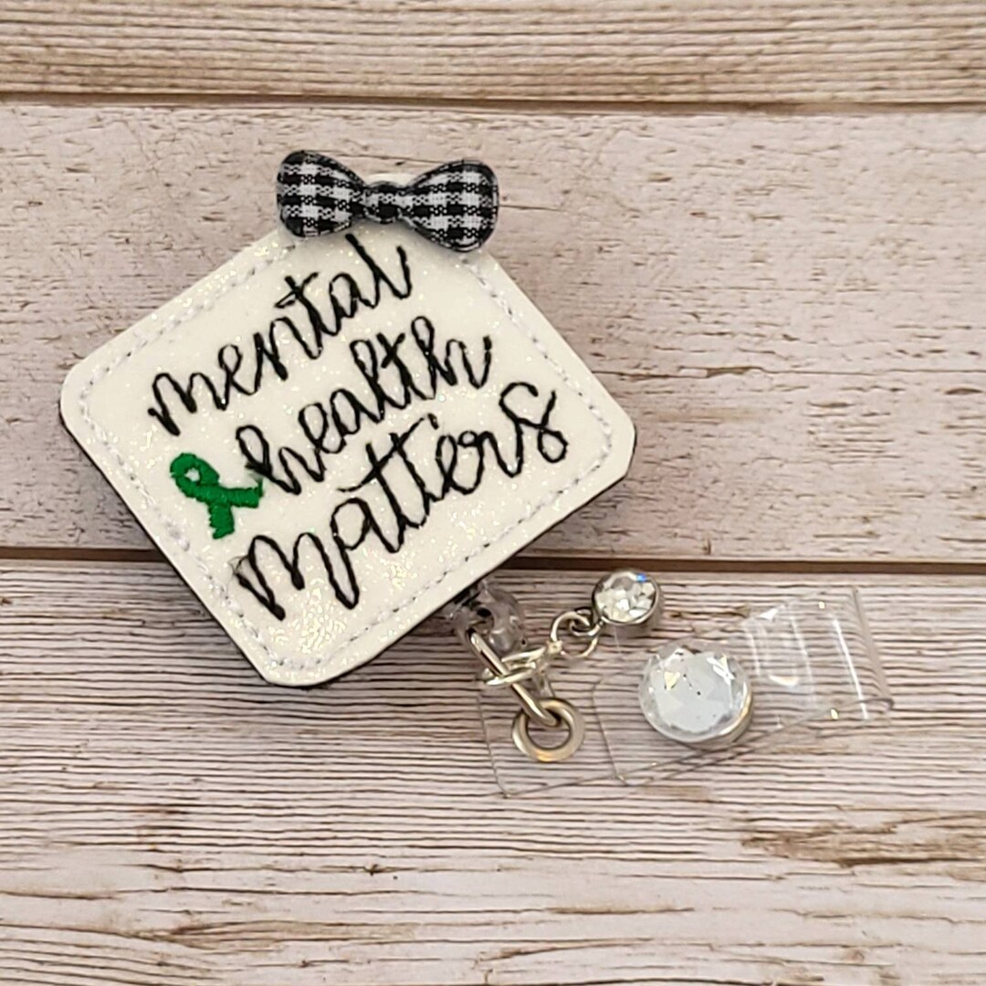 Mental Health Matters Badge Reel Mental Health Awareness Etsy