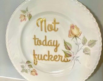 Not Today Fuckers  Funny Plate Winterling MARKLEUTHEN Bavaria yellow roses  10"  Gold Rim