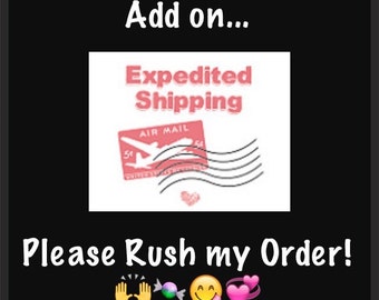 Add on Rush order to any KandiCrave Purchase