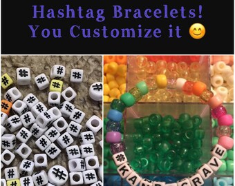 Customize 5 Hashtag Kandi Bracelets