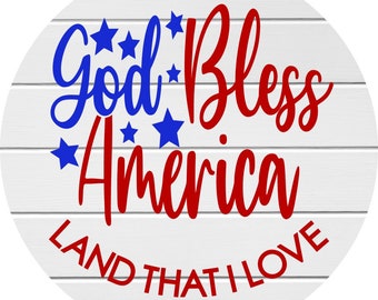 Instant Download PNG Digital File for Sublimation Printing - God Bless America Patriotic Sign or Wreath Attachment