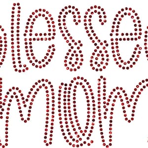 SVG Hotfix Rhinestones Blessed Mom Transfer, Inspirational Words, Transfer Instant Download SVG File, Rhinestone Template File