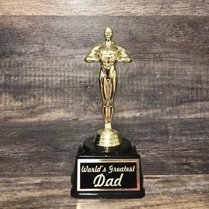 World&#39;s Greatest Dad Father&#39;s Day Gift Dad Gift Custom Trophy Gag Gift Victory Award Personalized Gift Appreciation Award Achievement Award