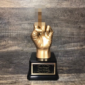 Funny Trophy Middle Finger © Gag Gift Adult Humor Funny Friend Birthday Gift Flipping You The Bird F*ck You Trophy One Finger Two Words