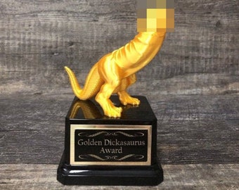 Golden Dickasaurus Award Funny Trophy Fantasy Soccer Football League LOSER Adult Humor Gag Gift Trophy Last Place Dickhead Award