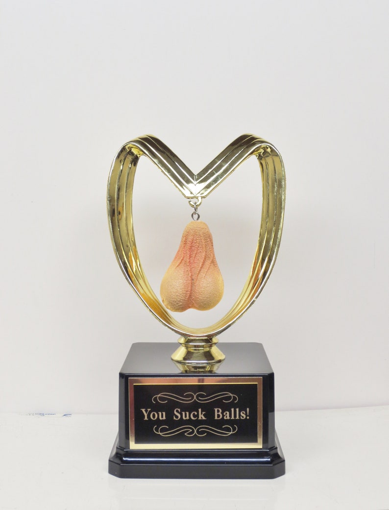 FFL Trophy You Suck Balls Last Place Loser Grow A Pair You've Got Balls