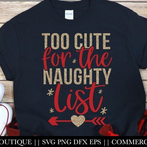 Too Cute for the Naughty List Christmas Sublimation Design Baby Christmas Sublimation Penguin Clipart Holiday PNG Merry Christmas PNG