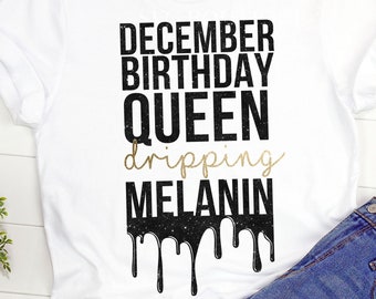 December Birthday Queen SVG, Melanin SVG File, Afro Queen Birthday Shirt File, Libra, Scorpio,  Birthday Girl,  Cricut, Silhouette