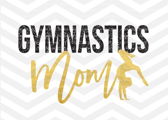 Download Gymnastics Mom Svg File Gym Mom Shirt Gymnastics Cut File Etsy SVG, PNG, EPS, DXF File