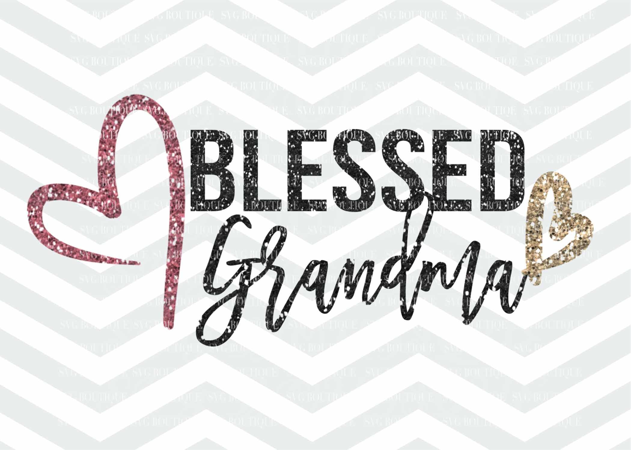 Download Blessed Grandma SVG File Grandma Cut File nana SVG Mothers ...