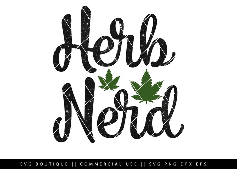 Download Weed SVG Herb Nerd svg file Blunt Shirt File Blunt Weed | Etsy