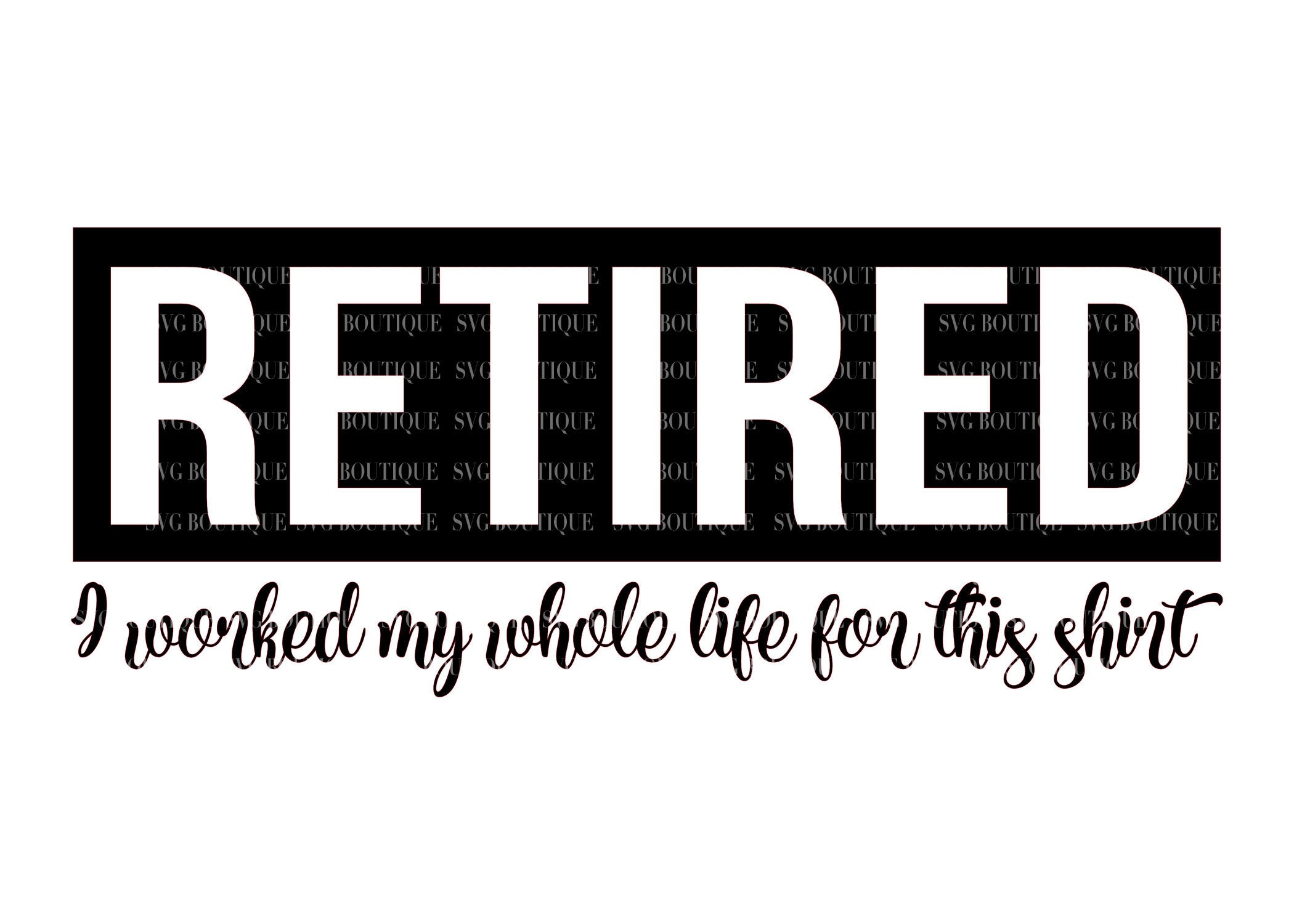 Free Free 268 Retirement Quotes Svg Free SVG PNG EPS DXF File
