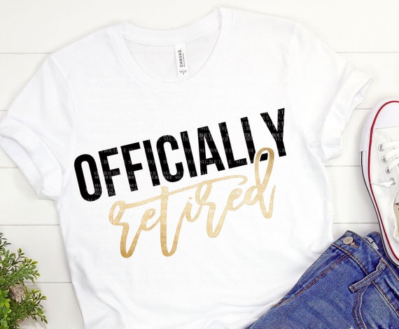 Download Officially Retired Svg Retirement Svg File Retired Grandma Etsy