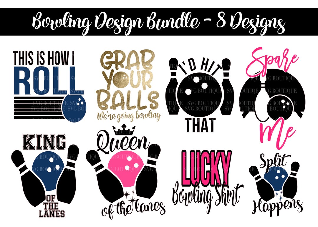 Bowling SVG Bundle, Bowling SVG Files, Quotes and Sayings, Bowling ...