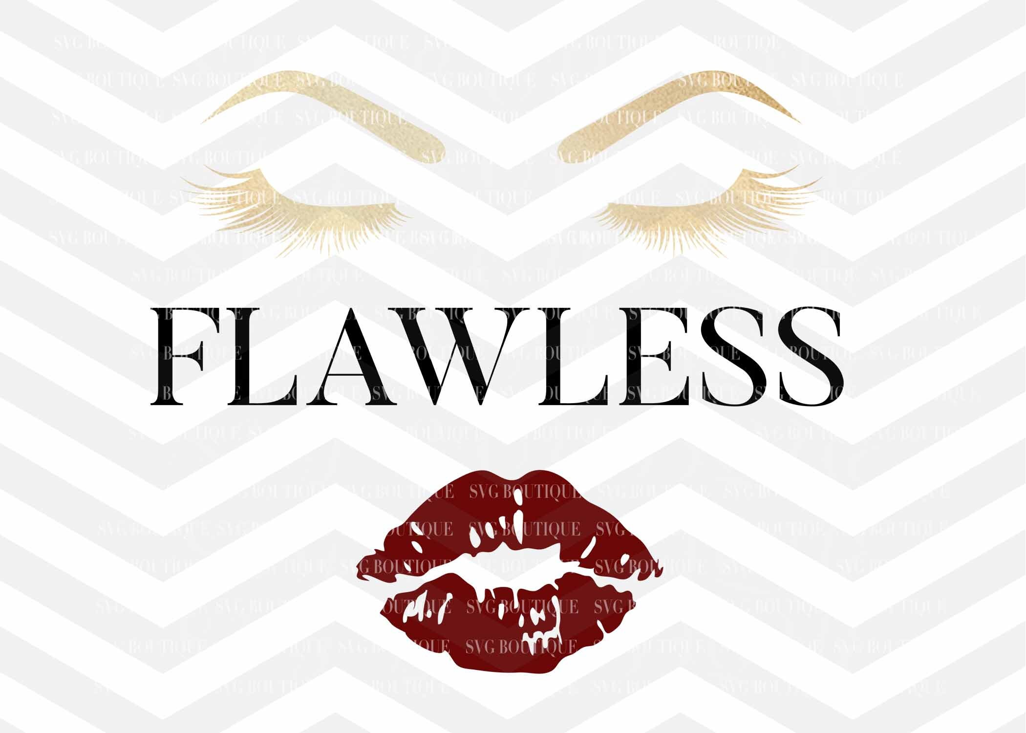 Download Flawless SVG File Makeup SVG File Lashes Brows Eyebrows | Etsy
