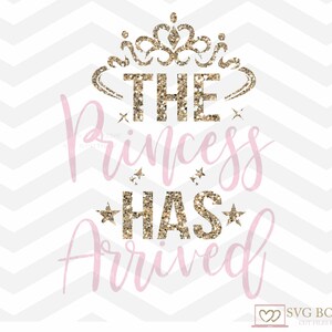 Call Disney The New Princess Has Arrived Svg File Girl Svg Etsy
