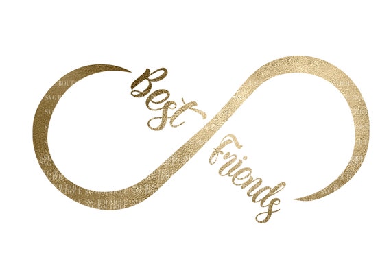 Best Friends Svg File Infinity Sign Svg Best Friends Etsy