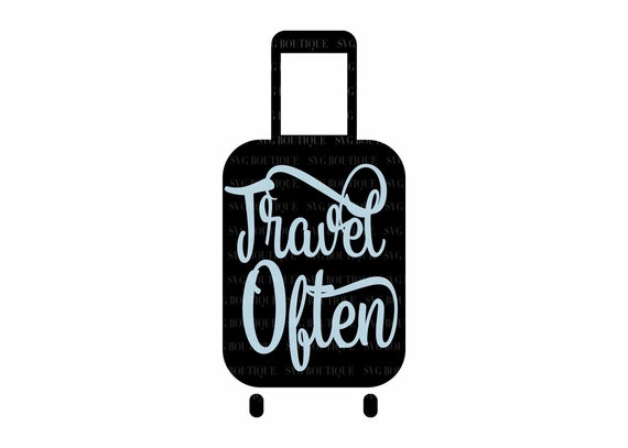 Travel Often SVG Suitcase svg Travel Quote SVG Adventure ...