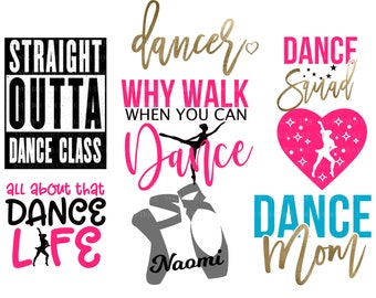 Dance SVG Bundle, Dance SVG Files, Dance Team, Dance Mom svg, Dance Life, Cricut, SVG Bundle, Dance Team Shirt, Dance sayings, Silhouette