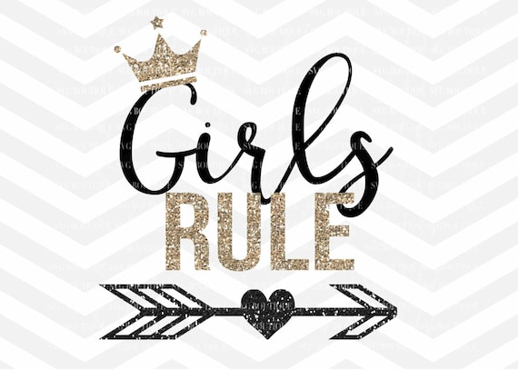 Download Girls Rule SVG File Baby Girl Cut File Glitter Princess | Etsy