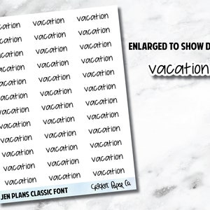 VACATION Jen Plans Writing Font Planner Stickers