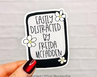 Easily Distracted By Freida McFadden E-Reader Vinyl Sticker - Official Merchandise of Freida McFadden FM19