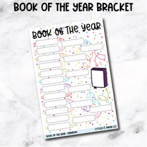May include: A white paper with the text "BOOK OF THE YEAR BRACKET" and "BOOK OF THE YEAR". The paper has dotted lines for writing and a colorful confetti pattern. A book illustration is on the right.