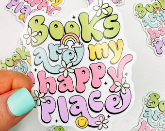 Books Are My Happy Place - Bookish Vinyl Sticker