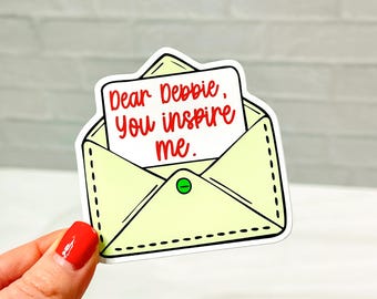 Dear Debbie, You Inspire Me Vinyl Sticker - Official Merchandise of Freida McFadden FM27