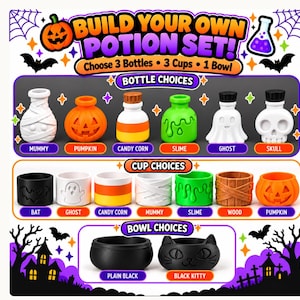 May include: A Build Your Own Potion Set graphic featuring Halloween-themed containers. Bottle choices include mummy, pumpkin, candy corn, slime, ghost, and skull designs. Cup options feature bat, ghost, candy corn, mummy, slime, wood, and pumpkin motifs.
