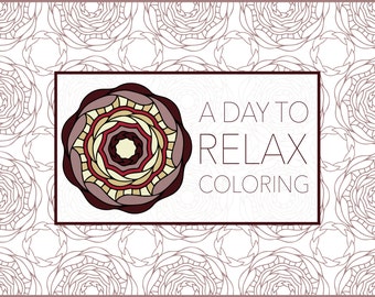 A Day to Relax Coloring: 10 Original Designs