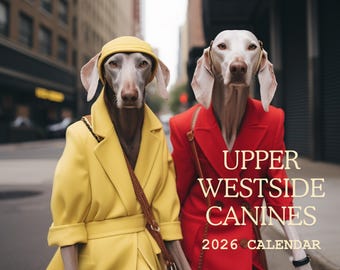 Caninos del Upper West Side: Calendario de pared 2026 / Calendario de pared de perros divertidos / Regalo de Navidad único / Calendario divertido / Calendario 2026 / Agenda 2026