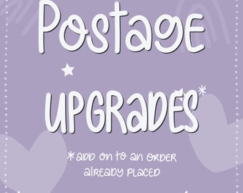 Postage Upgrade - for already placed orders